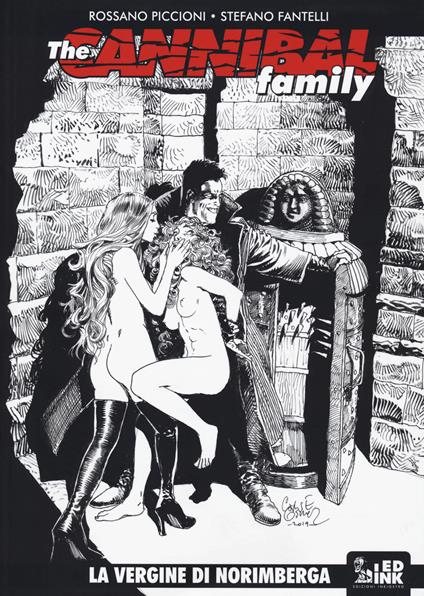 The cannibal family. Vol. 18: La vergine di Norimberga - Stefano Fantelli,Rossano Piccioni - copertina