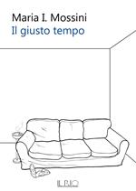 Il giusto tempo