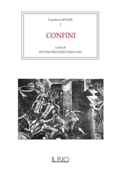 I quaderni del caffè. Vol. 7: Confini. - copertina