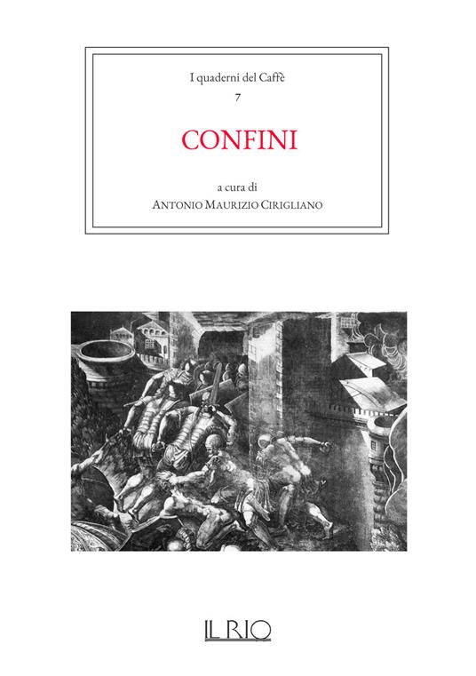 I quaderni del caffè. Vol. 7: Confini. - copertina