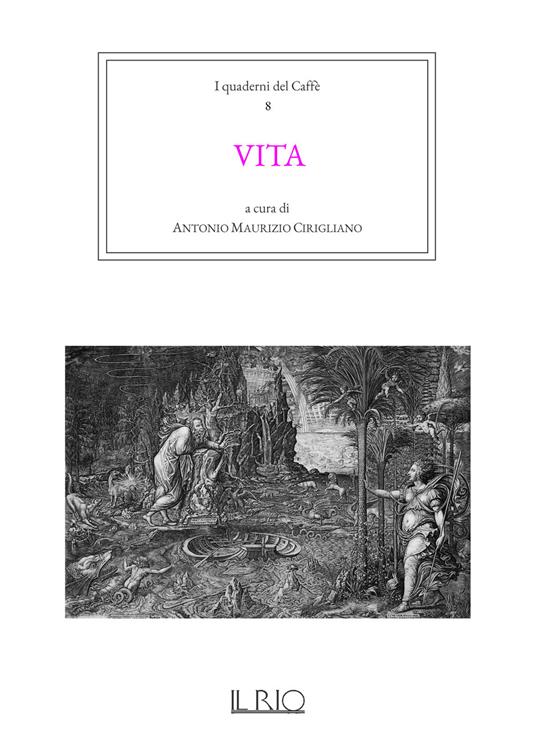 I quaderni del caffè. Vol. 8: Vita. - copertina