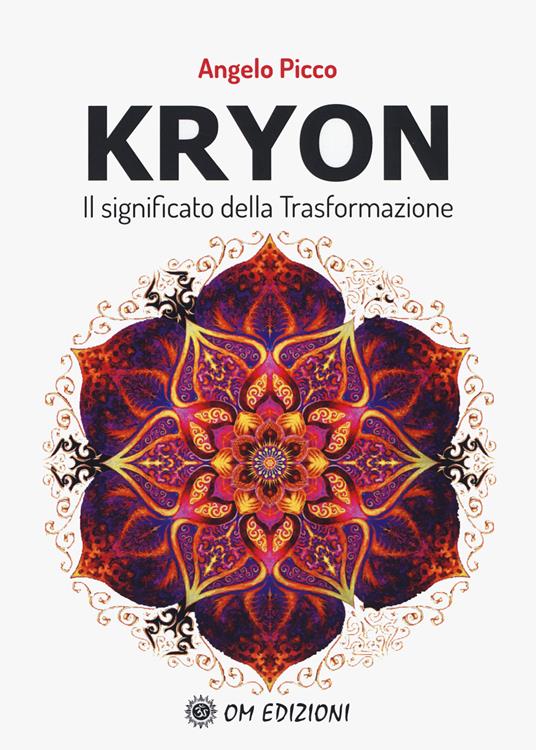 Kryon il significato della trasformazione - Angelo Picco - copertina