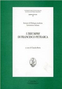 I triumphi di Francesco Petrarca - copertina