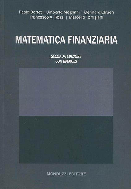 Matematica finanziaria. Con esercizi - copertina