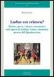 Ludus est crimen? Diritto, gioco, cultura umanistica nell'opera di Stefano Costa, canonista pavese del Quattrocento