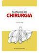 Manuale di chirurgia. Con CD-ROM - copertina