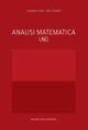 Analisi matematica 1 - Giuseppe Di Fazio,Pietro Zamboni - copertina