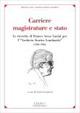 Carriere, magistrature e stato. Le ricerche di Franco Arese Lucini per l«Archivio Storico lombardo» (1950-1981) - copertina