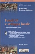 Fondi UE e sviluppo locale. Con CD-ROM