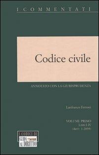 Codice civile annotato con la giurisprudenza vol. 1-2 - copertina