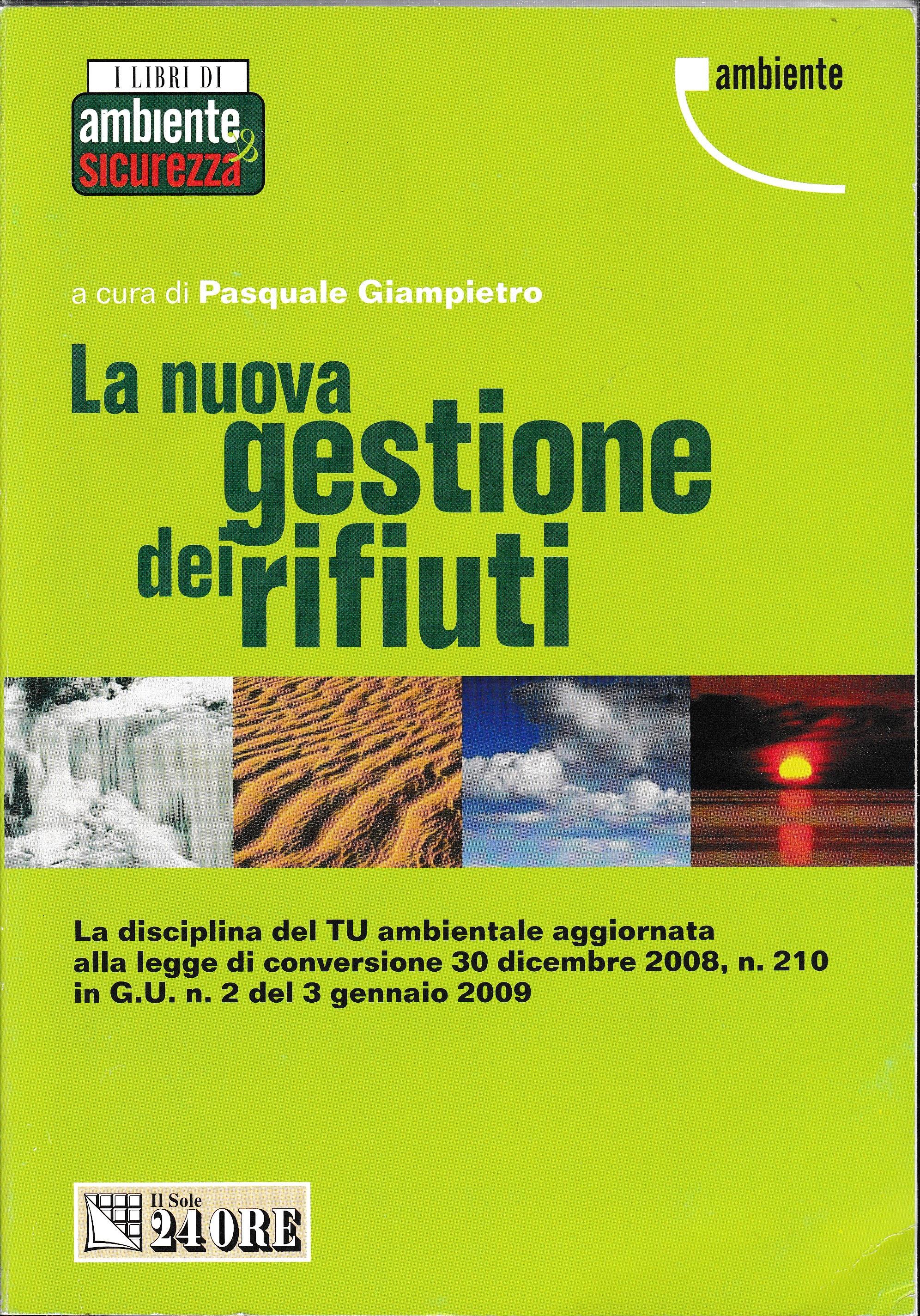 La nuova gestione dei rifiuti