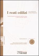 I reati edilizi. Con CD-ROM