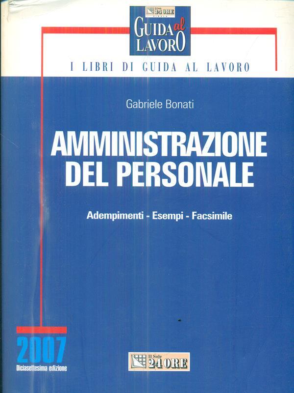 Amministrazione del personale. Adempimenti, esempi, facsimile