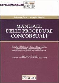 Manuale delle procedure concorsuali - Salvatore Sanzo,Antonio Bianchi - copertina