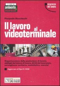 Il lavoro al videoterminale - Pierpaolo Masciocchi - copertina