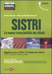 Sistri. La nuova tracciabilità dei rifiuti - Dario Giardi,Pierpaolo Masciocchi - copertina