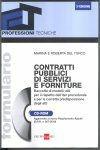 Libro Contratti pubblici di servizi e forniture. Con CD-ROM Maria Del Turco , Roberta Del Turco