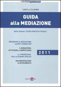 Guida alla mediazione - Carola Colombo - copertina