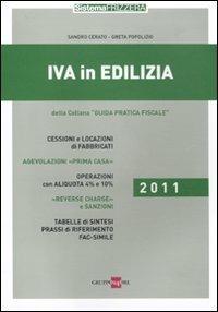 IVA in edilizia 2011 - Sandro Cerato,Greta Popolizio - copertina