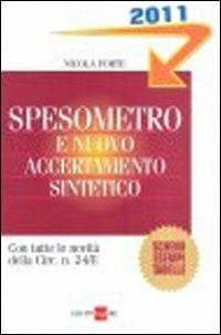 Spesometro e nuovo accertamento sintetico - Nicola Forte - copertina