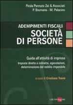 Adempimenti fiscali. Società di persone
