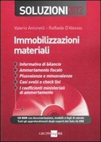 Soluzioni 2012. Immobilizzazioni materiali. Con CD-ROM - Valerio Antonelli,Raffaele D'Alessio - copertina
