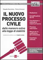 Il nuovo processo civile. Dalle manovre estive alla legge di stabilità