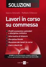Lavori in corso su commessa. Soluzioni 2012. Con CD-ROM