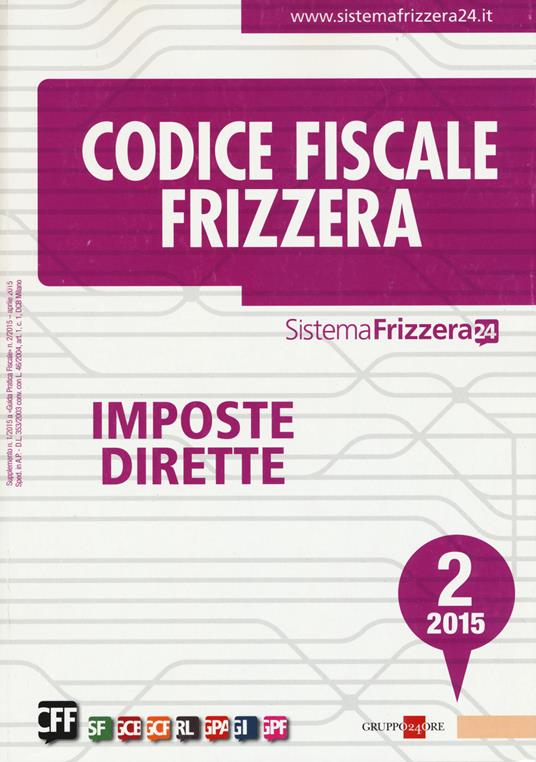 Codice fiscale Frizzera. Vol. 2: Imposte dirette - copertina