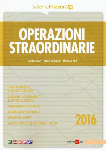 Operazioni straordinarie - Leo De Rosa,Alberto Russo,Michele Iori - copertina