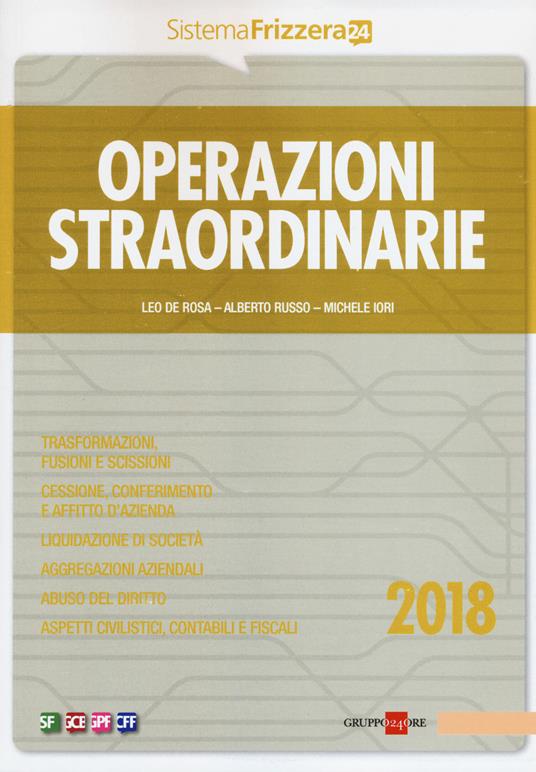 Operazioni straordinarie 2018 - Leo De Rosa,Alberto Russo,Michele Iori - copertina