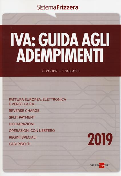 Iva. Guida agli adempimenti 2019 - Gioacchino Pantoni,Claudio Sabbatini - copertina