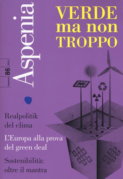 Aspenia (2019). Vol. 86: Verde ma non troppo. - copertina