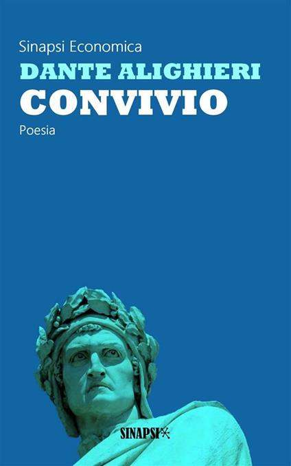 Convivio. Ediz. integrale - Dante Alighieri - ebook