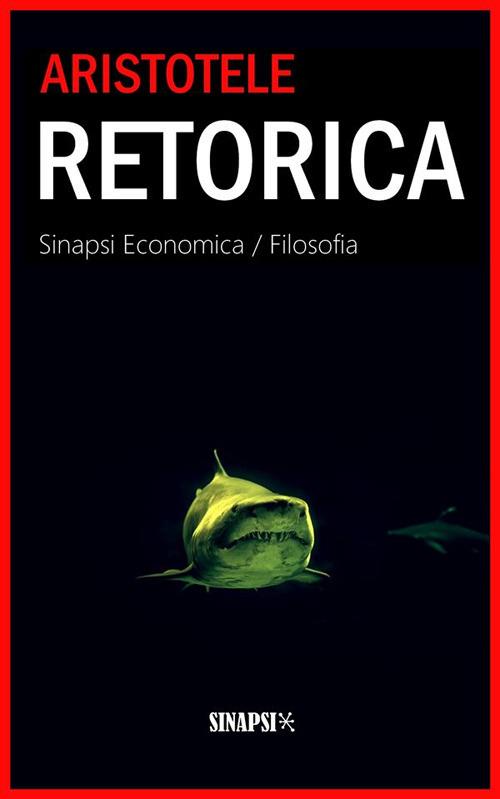 La retorica - Aristotele,Annibale Caro - ebook
