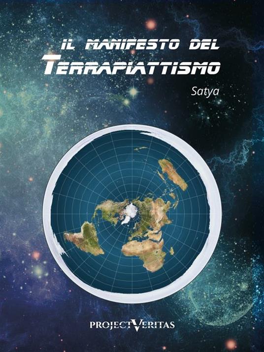 Il manifesto del terrapiattismo - Satya - ebook