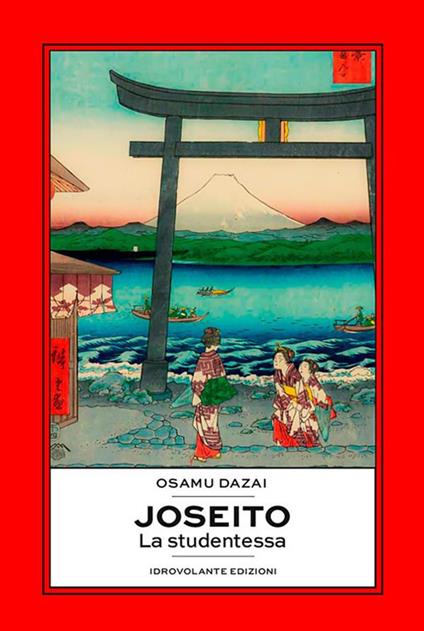 Joseito. La studentessa - Osamu Dazai - ebook