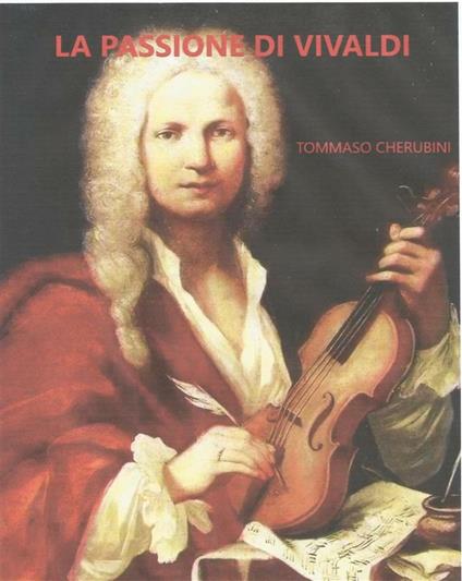La passione di Vivaldi - Tommaso Cherubini - ebook