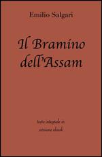 Il Bramino dell'Assam. Ediz. integrale