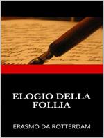 Elogio della follia