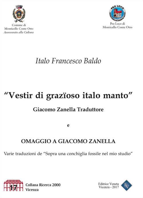Vestir di grazioso italo manto. Ediz. critica - Giacomo Zanella,Italo Francesco Baldo - ebook