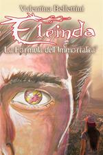 Eleinda. La formula dell'immortalità