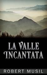 La valle incantata