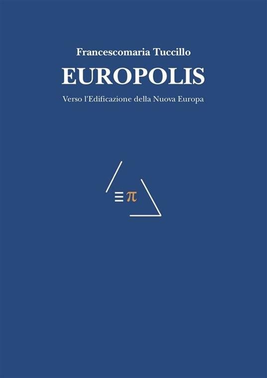 Europolis - Francescomaria Tuccillo - ebook