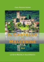 Il castello di Malcesine. Guida pratica illustrata