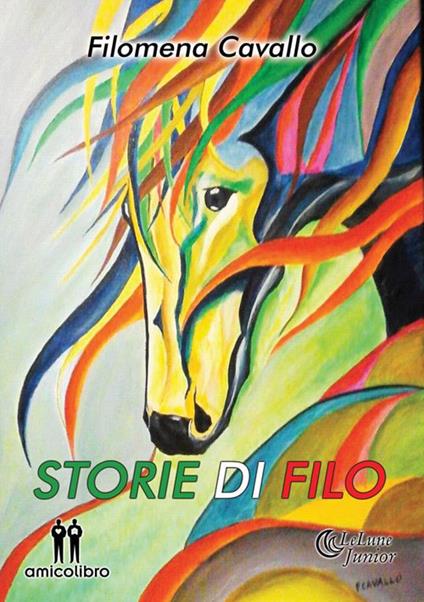 Storie di Filo - Filomena Cavallo - ebook
