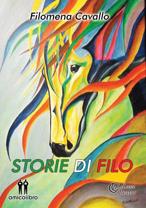 Storie di Filo - Filomena Cavallo - ebook