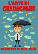 L' arte di guadagnare
