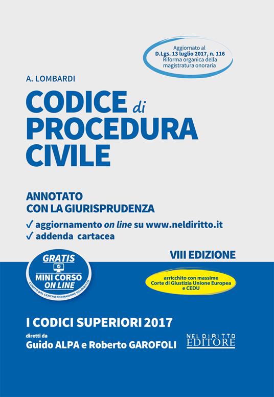 Codice di procedura civile. Annotato con la giurisprudenza - Antonio Lombardi - copertina