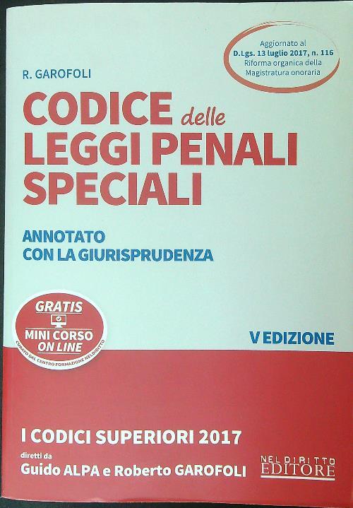 Codice delle leggi penali speciali. Annotato con la giurisprudenza. Con Contenuto digitale per download e accesso online